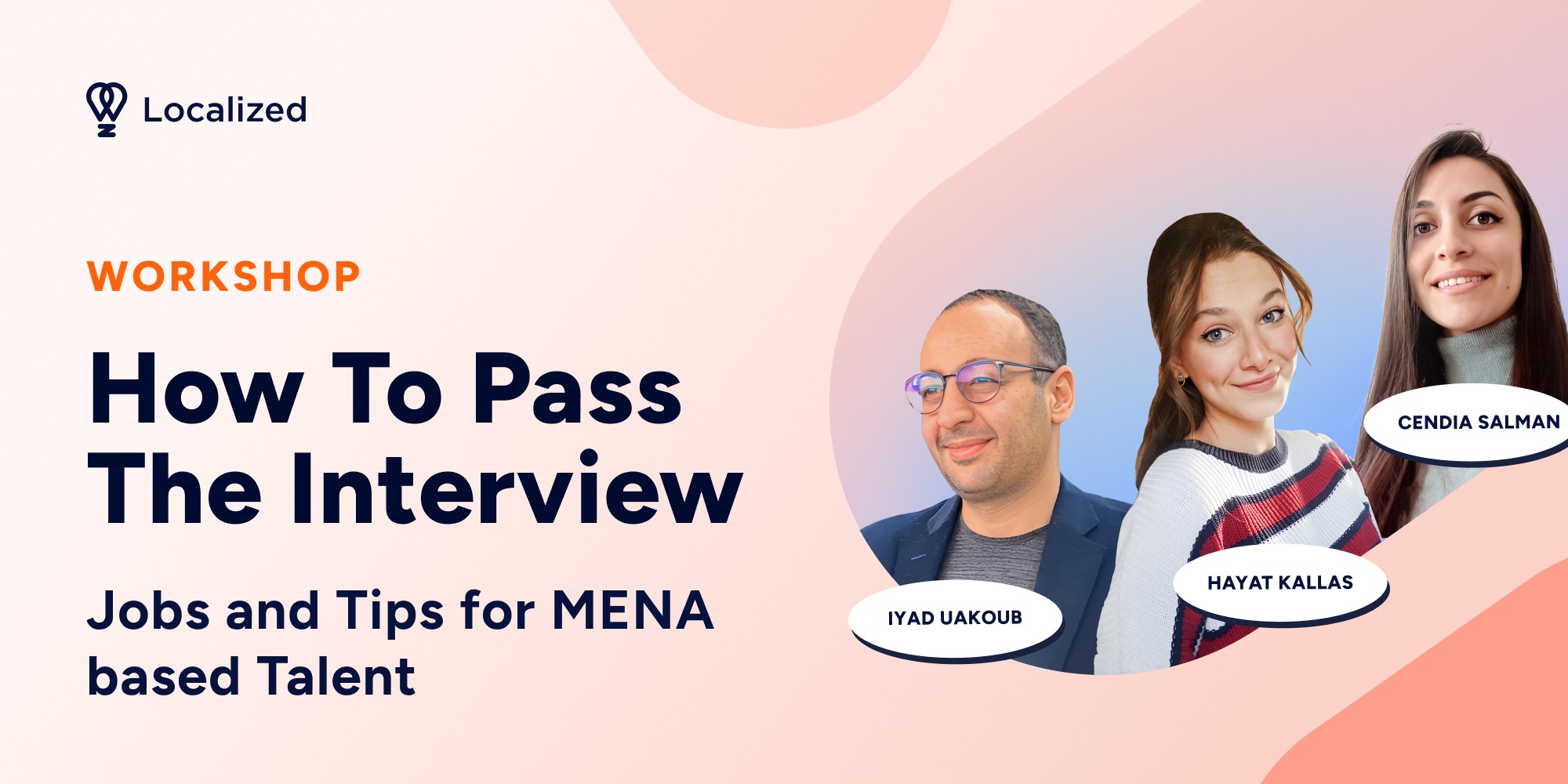 How To Pass the Interview (For MENA Jobs)! Localized Event